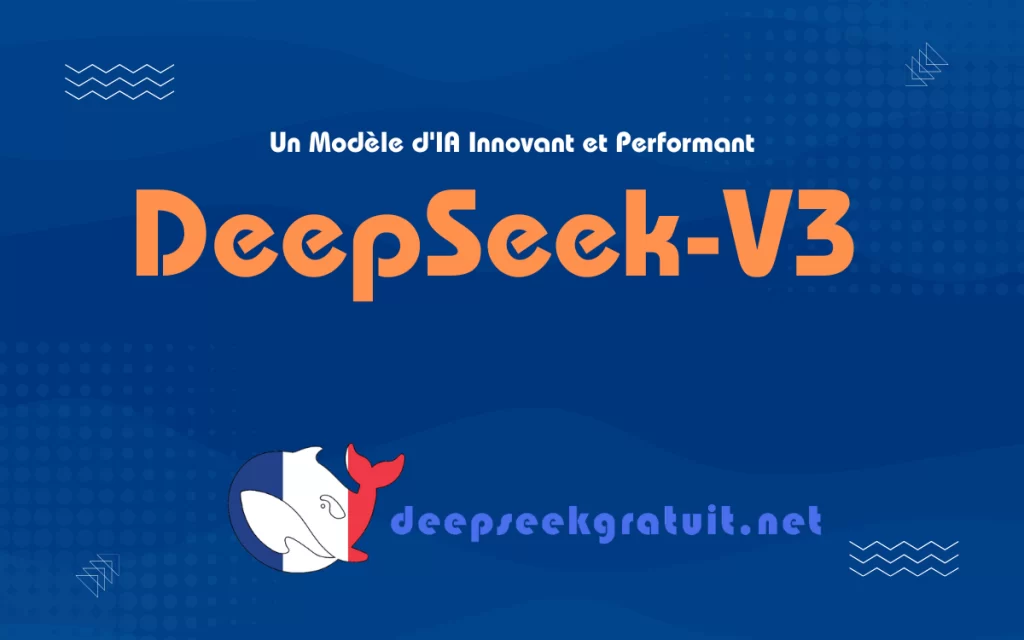 Qu’est-ce que DeepSeek-V3